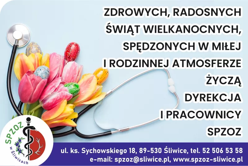Życzenia Wielkanocne od Zespołu SPZOZ Śliwice